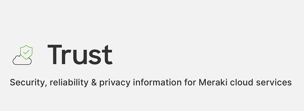 Cisco Meraki trust security privacy services