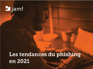 Brochure Rapport sur les tendances de phishing Jamf 2021